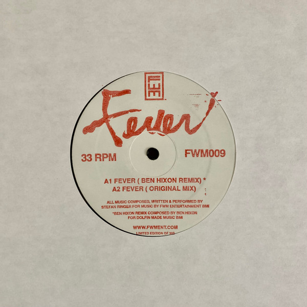 Stefan Ringer , Ben Hixon - Fever | FWM Entertainment (FWM009)