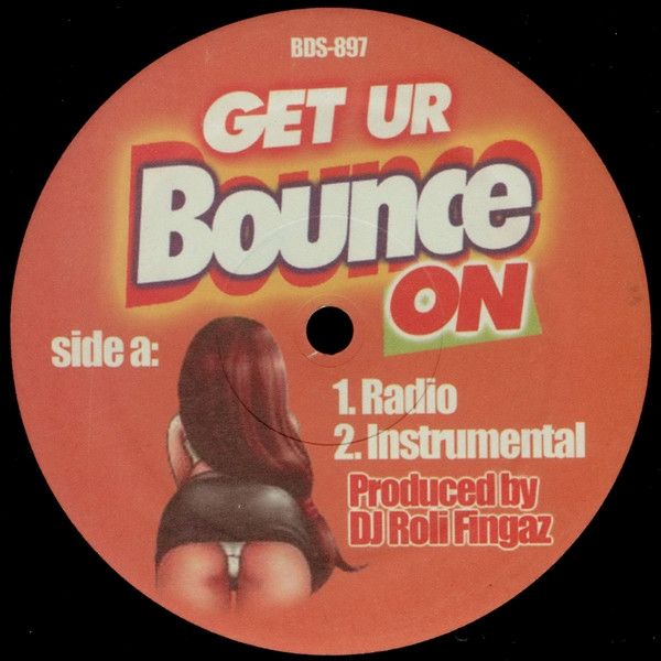 DJ Roli Fingaz - Get Ur Bounce On | Buds Distribution (BDS-897)