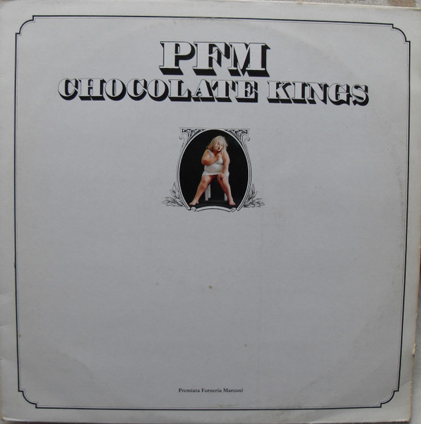 Premiata Forneria Marconi - Chocolate Kings | Numero Uno (ZSLN 55684) - main