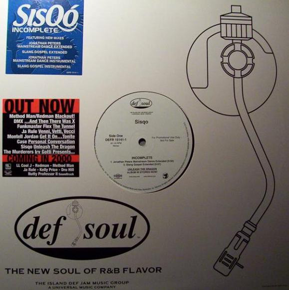 Sisqo - Incomplete | Def Soul (DEFR 15141-1) Sisqo - Incomplete | Def Soul (DEFR 15141-1)