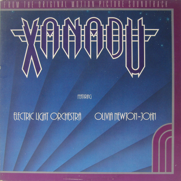 Electric Light Orchestra / Olivia Newton-John - Xanadu (From The Original Motion Picture Soundtrack) | JET Records (JET LX 526)