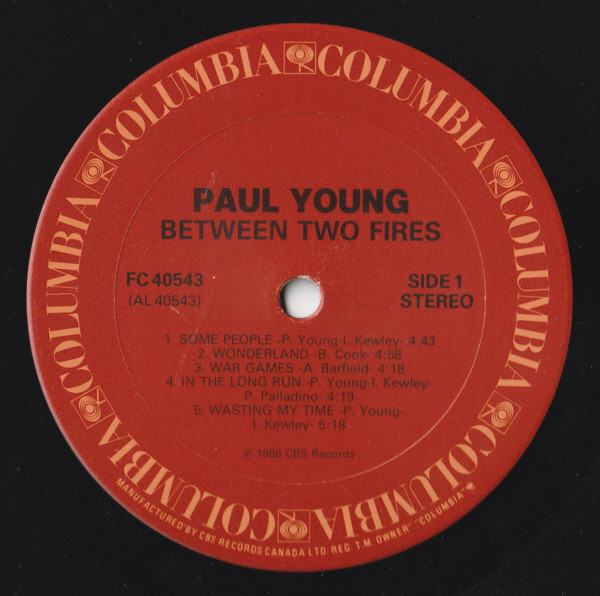 Paul Young - Between Two Fires | Columbia (FC 40543) - 3