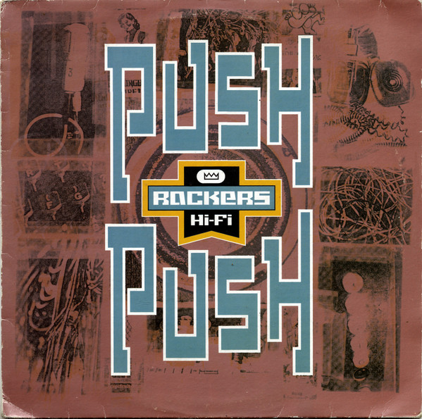 Rockers Hi-Fi - Push Push | 4th & Broadway (12 BRW 314) - main
