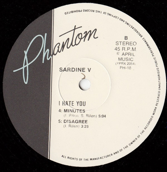 Sardine v - I Hate You | Phantom Records (PH-18) - 4