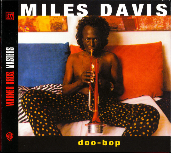 Miles Davis - Doo-Bop | Warner Bros. Records (7599-26938-9) - main Miles Davis - Doo-Bop | Warner Bros. Records (7599-26938-9) - main
