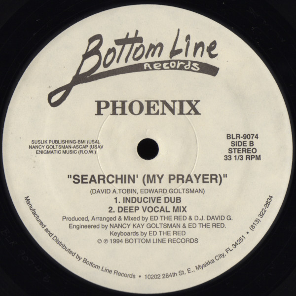 Phoenix - Searchin' (My Prayer) | Bottom Line Records (BLR-9074) - 2