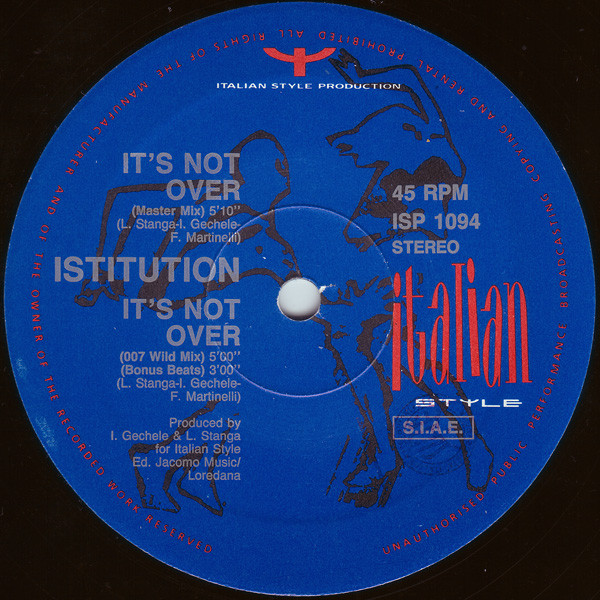 Istitution - It's Not Over | Italian Style Production (ISP 1094) - main Istitution - It's Not Over | Italian Style Production (ISP 1094) - main