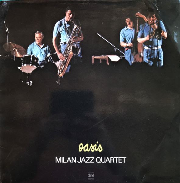 Milan Jazz Quartet - Oasis | Dire (FO 364)