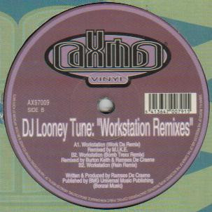 DJ Looney Tune - Workstation (Remixes) | Axma (AX97009)