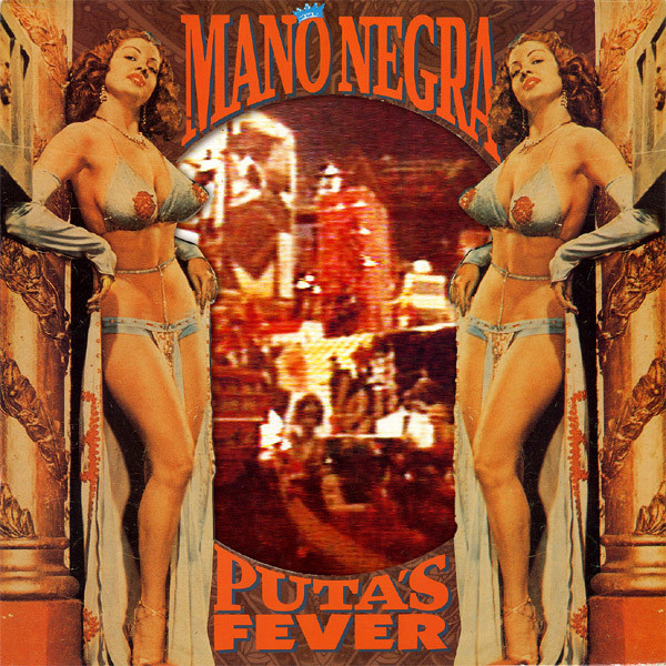 Mano Negra - Puta's Fever | Because Music (BEC5543315)