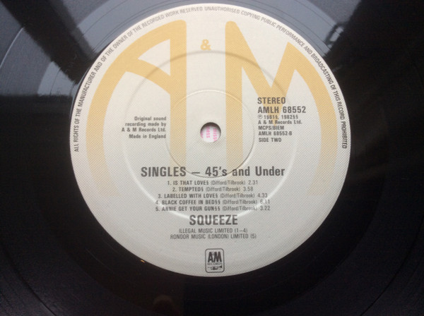 Squeeze - Singles - 45's And Under | A&M Records (AMLH 68552) - 4 Squeeze - Singles - 45's And Under | A&M Records (AMLH 68552) - 4