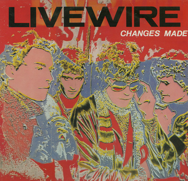 Live Wire - Changes Made | A&M Records (AMLH 68522)