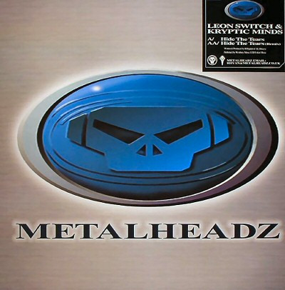 Kryptic Minds & Leon Switch - Hide The Tears | Metalheadz (METH 056)