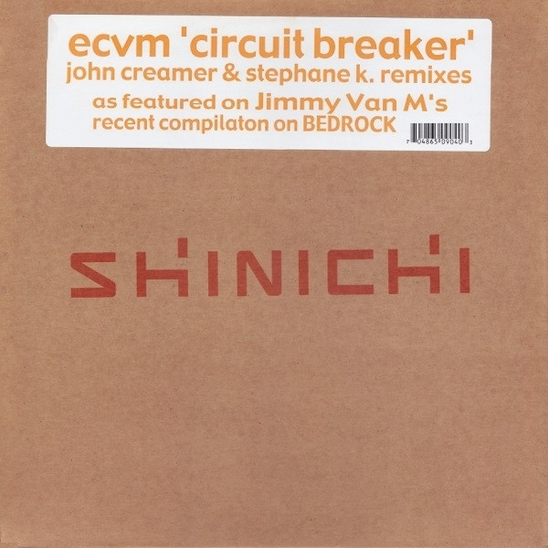 ECVM - Circuit Breaker (John Creamer & Stephane K. Remixes) | Shinichi (SHI004)