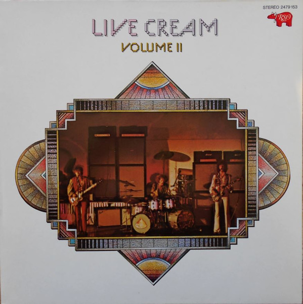 Cream - Live Cream Volume II | RSO (2479 153)
