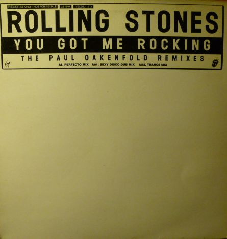 Rolling Stones - You Got Me Rocking (The Paul Oakenfold Remixes) | Virgin (VSCDTJ 1518)