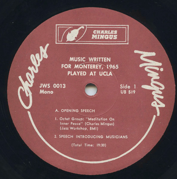 Charles Mingus - Music Written For Monterey, 1965 Not Heard... Played In Its Entirety, At UCLA | Charles Mingus (JWS 0013/0014) - 3