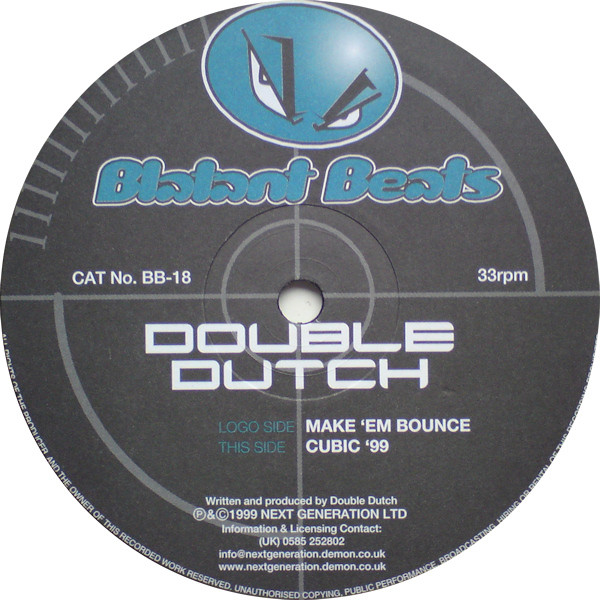 Double Dutch - Make 'Em Bounce / Cubic '99 | Blatant Beats (BB-18) - main