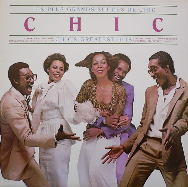 Chic - Les Plus Grands Succes De Chic (Chic's Greatest Hits) | Atlantic (K 50686)