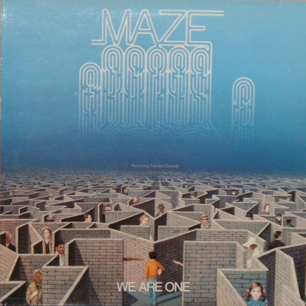 Maze Featuring Frankie Beverly - We Are One | Capitol Records (EST 12262)