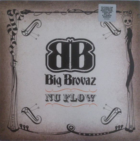 Big Brovaz - Nu Flow | Epic (673424 6)