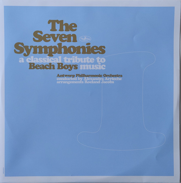 Philharmonie Van Antwerpen - The Seven Symphonies A Classical Tribute To Beach Boys Music | Wedgeview Music (WVM2022002) - 4