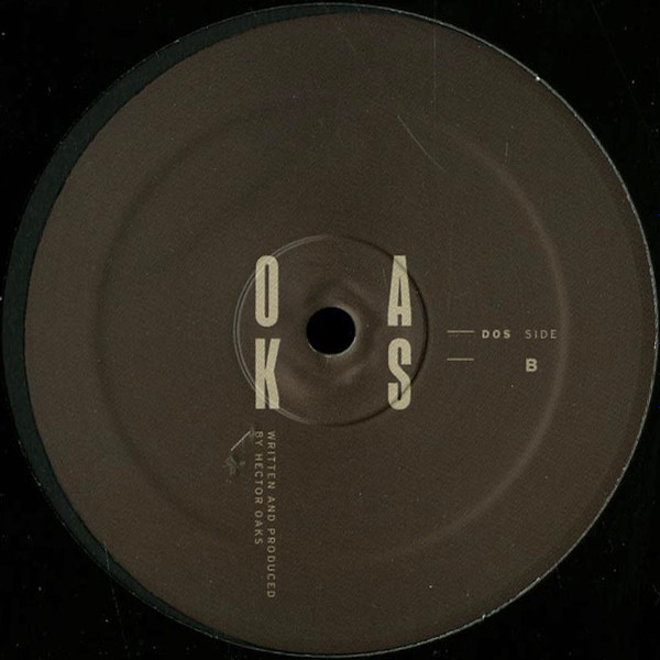 Héctor Oaks - Dos | OAKS (OAKS02)