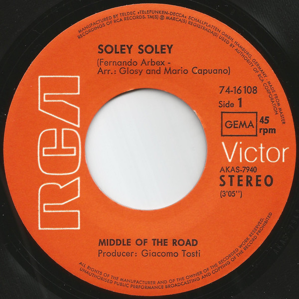 Middle Of The Road - Soley Soley | RCA Victor (74-16 108) - 2