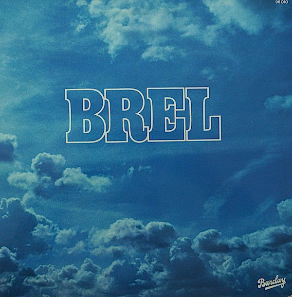 Jacques Brel - Brel | Barclay (96 010) - main Jacques Brel - Brel | Barclay (96 010) - main