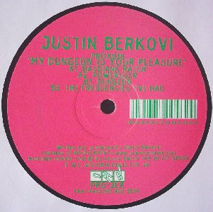 Justin Berkovi - My Dungeon Is Your Pleasure | Pro-Jex (PROX018)