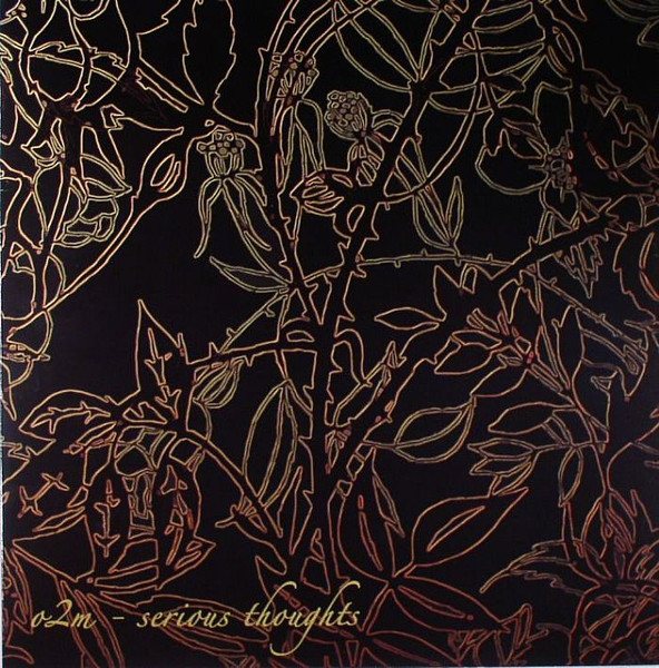 Oliver Keim - Serious Thoughts | o2m (o2m 004)