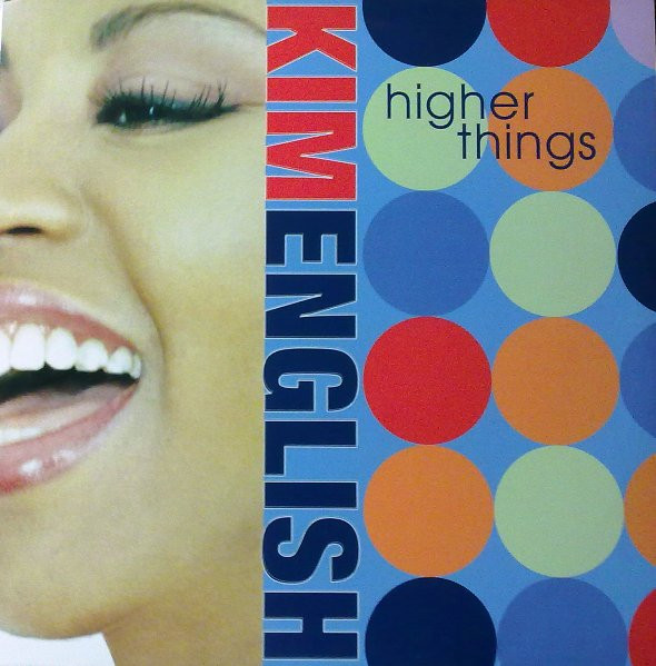 Kim English - Higher Things | Nervous Records (NRV 20258-1) Kim English - Higher Things | Nervous Records (NRV 20258-1)