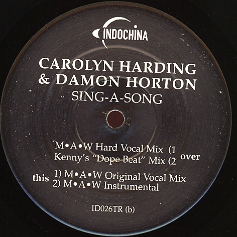 Carolyn Harding & Damon Horton - Sing A Song | Indochina (ID026 TR)
