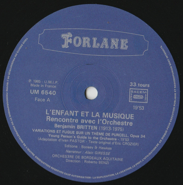 Alain Giresse , Orchestre National Bordeaux Aquitaine , Roberto Benzi - Raconte... L'Enfant Et La Musique - Rencontre Avec L'orchestre De Benjamin Britten (Variations Et Fugue Sur Un Thème De Purcell) | Forlane (UM 6540) - 2 Alain Giresse , Orchestre National Bordeaux Aquitaine , Roberto Benzi - Raconte... L'Enfant Et La Musique - Rencontre Avec L'orchestre De Benjamin Britten (Variations Et Fugue Sur Un Thème De Purcell) | Forlane (UM 6540) - 2