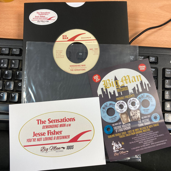 The Sensations / Jesse Fisher - Demanding Man / You're Not Loving A Beginner | Big Man Records (BMR - 1005) - 2