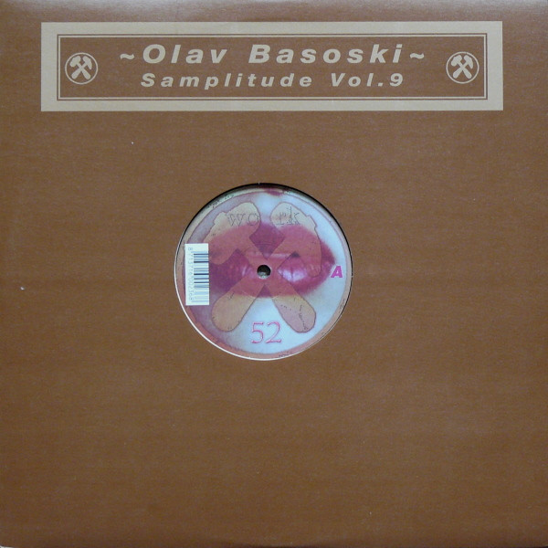 Olav Basoski - Samplitude Vol. 9 | Work Records (Work 52) - 3 Olav Basoski - Samplitude Vol. 9 | Work Records (Work 52) - 3