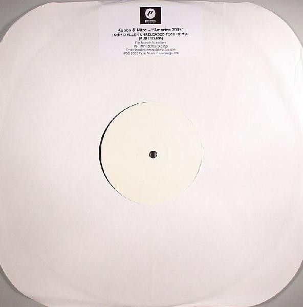 Kobbe & DJ Nitro - America 2005 (Kelly D Allen Unreleased Tech Remix) | Pure Music (PURLTD-005)