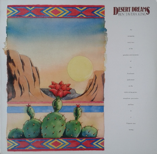 Ben Tavera King - Desert Dreams | Global Pacific Records (OW 40725)