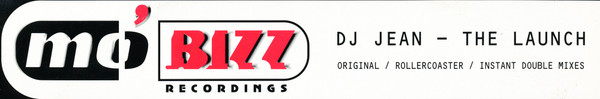 DJ Jean - The Launch | Mo'Bizz Recordings (MBZZ 020-12) - 4 DJ Jean - The Launch | Mo'Bizz Recordings (MBZZ 020-12) - 4