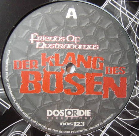 Friends Of Nostradamus - Der Klang des Bösen | Dos Or Die Recordings (DOS 123) - main