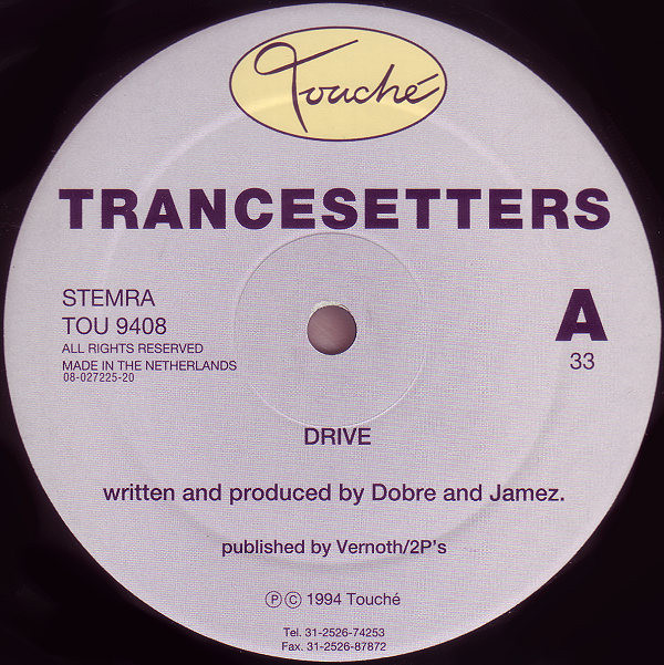 Trancesetters - Drive | Touché (TOU 9408)