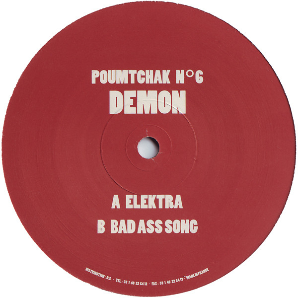 Demon - Elektra / Bad Ass Song | Poumtchak (POUMTCHAK N°6) - 2