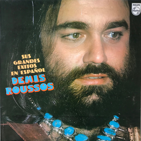 Demis Roussos - Sus Grandes Éxitos En Español | Philips (64 44 740)