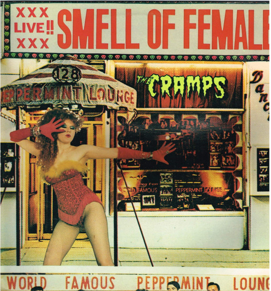 The Cramps - Smell Of Female | Big Beat Records (NED 6)
