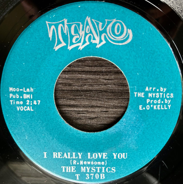 The Mystics - That's The Kind Of Love / I Really Love You | Teako (T 370) - 2