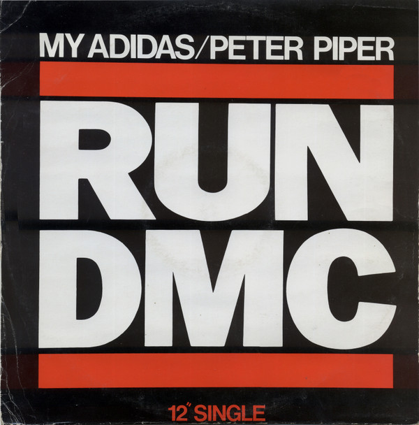 Run-DMC - My Adidas / Peter Piper | London Records (LONX 101) - main