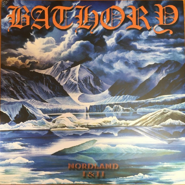 Bathory - Nordland I & II | Black Mark Production (BMLP666-21)