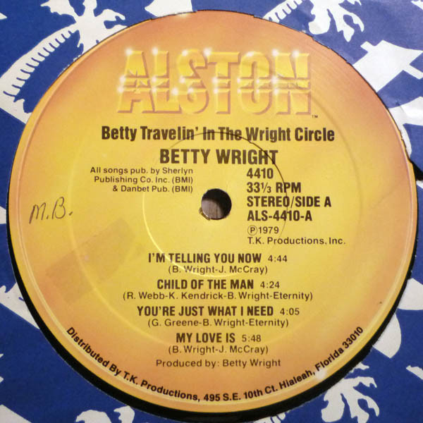 Betty Wright - Betty Travelin' In The Wright Circle | Alston Records (4410) - 3