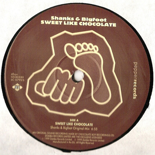 Shanks & Bigfoot - Sweet Like Chocolate | Pepper Records (0530350) - 3