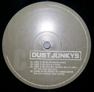 Dust Junkys - Living In The Pocket Of A Drug Queen | Polydor (Dust 1, Dust 2) - main